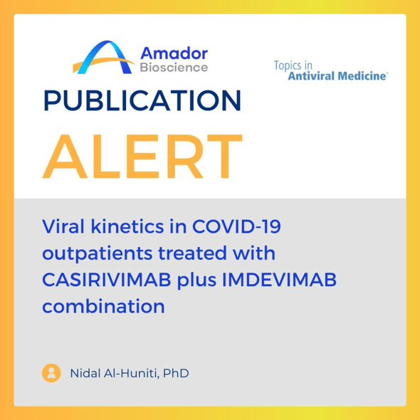 CASIRIVIMAB和IMDEVIMAB组合疗法治疗COVID-19门诊患者的病毒动力学研究